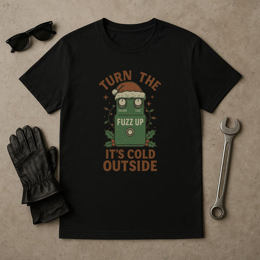 “Turn the Fuzz Up, It’s Cold Outside” – Funny Guitar Pedal Christmas T-Shirt
