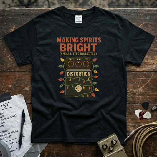 Making Spirits Bright (And a Little Distorted) Shirt