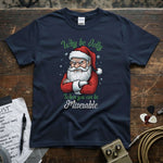 Why Be Jolly When You Can Be Miserable - Grumpy Santa Shirt on a navy tee, perfect for a fun holiday vibe.