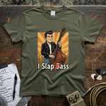 I Slap Bass | Funny Upright Bass Musician Rockabilly T-Shirt design featuring a cartoon bassist with a humorous touch.