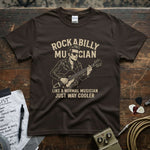 Rockabilly Musician β Like a Normal Musician, Just Way Cooler Shirt on a dark tee with a cool guitarist design.