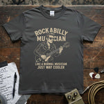 Rockabilly Musician β Like a Normal Musician, Just Way Cooler Shirt with guitar illustration on a soft premium tee.
