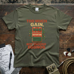 Too Much Gain Not Enough Eggnog Shirt displayed on a soft, lightweight tee with a vibrant print.