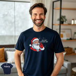 You Ain’t Getting Shit – Savage Santa Shirt on a smiling man, showcasing its soft and modern fit.