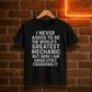 “World’s Greatest Mechanic” Funny T-Shirt – Crushing It Edition