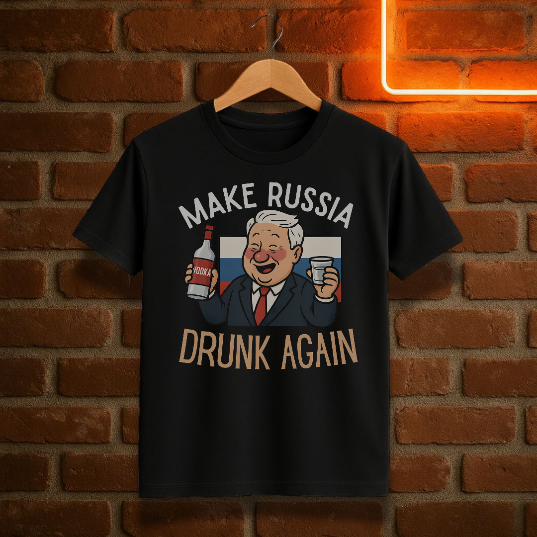 Make Russia Drunk Again T-Shirt – Funny Political Parody Tee