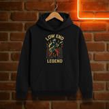Low End Legend Hoodie - Unisex Sweatshirt