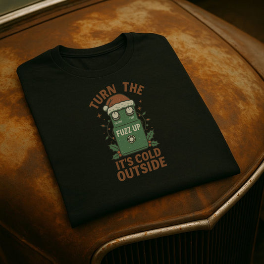 “Turn the Fuzz Up, It’s Cold Outside” – Funny Guitar Pedal Christmas T-Shirt