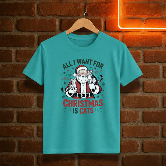 All I Want for Christmas Is Cats T-Shirt | Funny Santa Cat Lover Christmas Tee