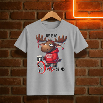 This Is As Jolly As I Get T-Shirt | Funny Moose Christmas Tee