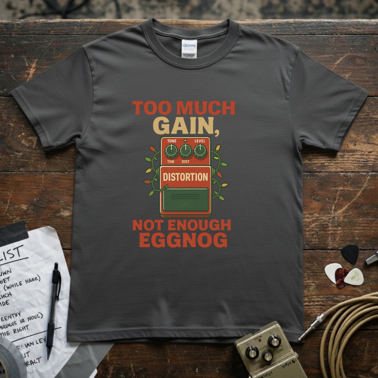 Too Much Gain Not Enough Eggnog Shirt