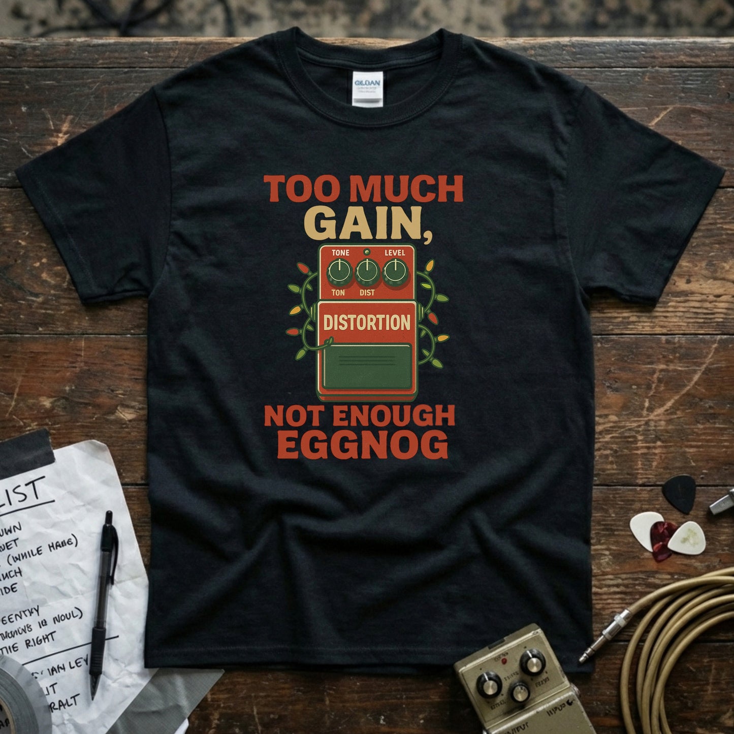 Too Much Gain Not Enough Eggnog Shirt