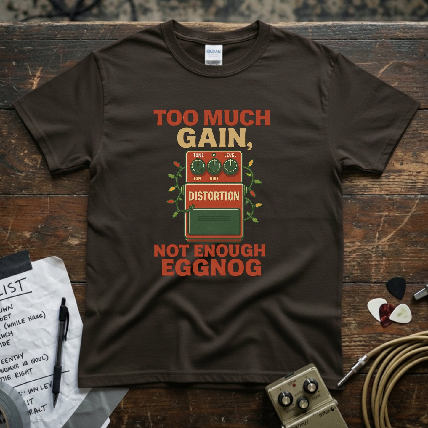 Too Much Gain Not Enough Eggnog Shirt