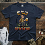 I’m Not An Alcoholic I’m At The Bar | Funny Drinking Humor T-Shirt design featuring a cheerful character with a beer.