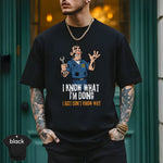 I Know What I’m Doing I Just Don’t Know Why | Funny Mechanic T-Shirt worn by a stylish man outdoors.