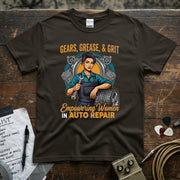 Gears Grease & Grit | Empowering Women in Auto Repair T-Shirt showcasing women in automotive craftsmanship.