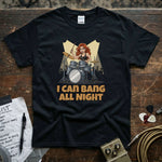 I Can Bang All Night Shirt - Funny Drummer Gift featuring a cartoon drummer on stage with sticks in hand.