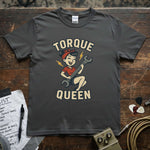 Torque Queen Shirt featuring a playful design with a girl holding a wrench on a soft, lightweight tee.